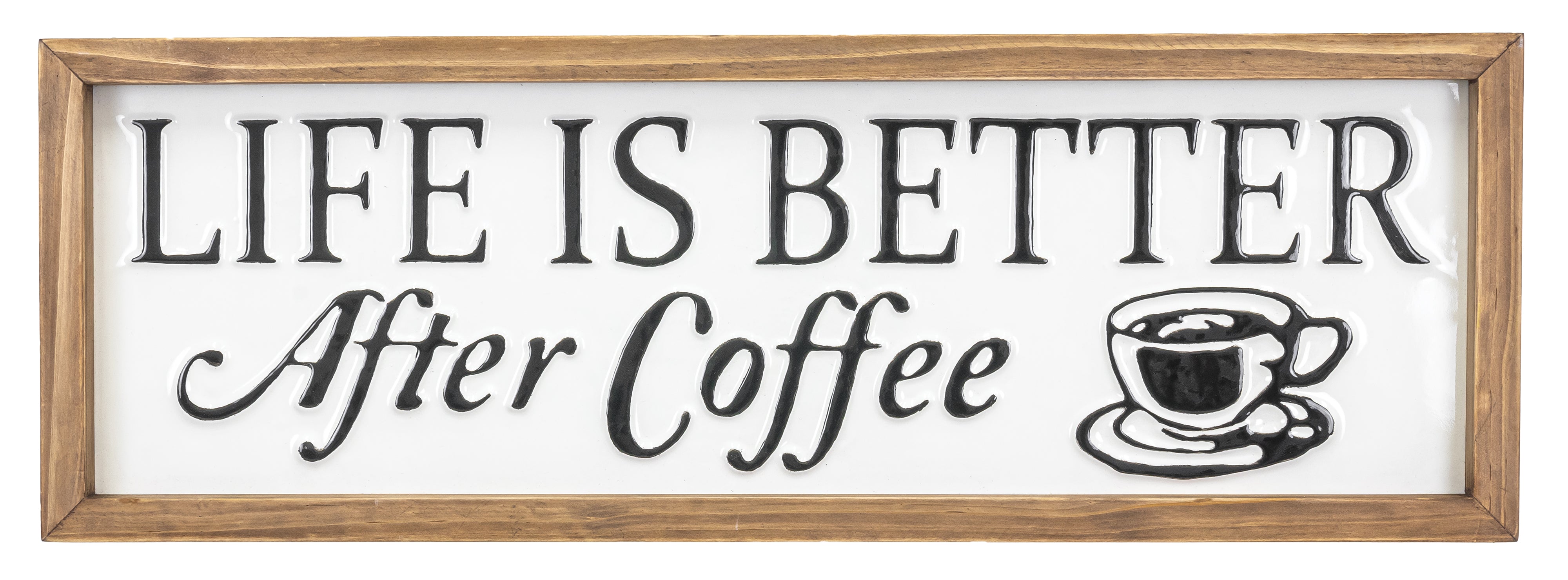 Better After Coffee Wide Sign